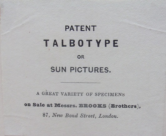A Patent Talbotype (Brooks) - Label B
